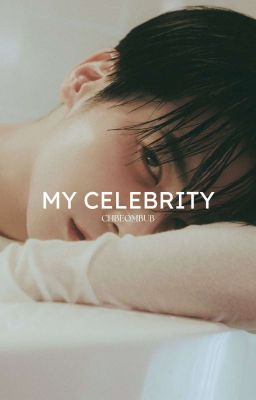 My Celebrity | taegyu