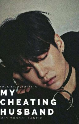 My Cheating Husband | 민윤기