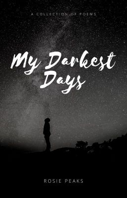 My Darkest Days