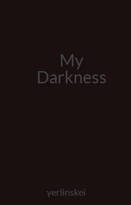 My Darkness