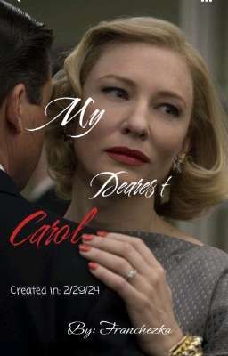 My Dearest Carol