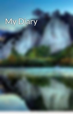 My Diary