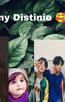 Read Stories my Distinie 🥰 - TeenFic.Net