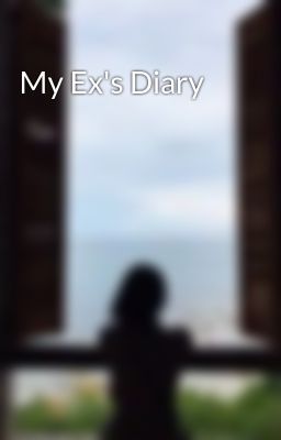 My Ex's Diary