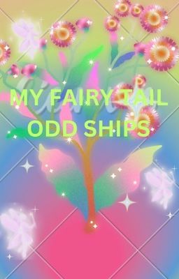 My fairy tail odd ships/crack pairings.