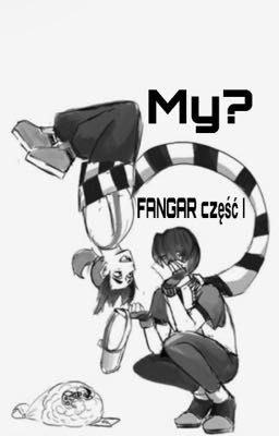 My? [fangar🎀]