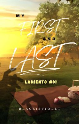 My First And Last (Lamiento Series #01)