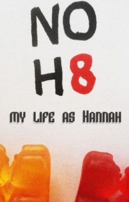 my life as Hannah