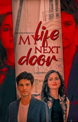 Read Stories MY LIFE NEXT DOOR - [neirohi] ✔ - TeenFic.Net