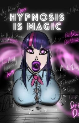 My Little Bimbo: Hypnosis is Magic