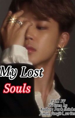 My Lost Souls |||J.M.FF |||BTS.FF ||FF