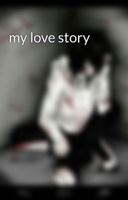 my love story