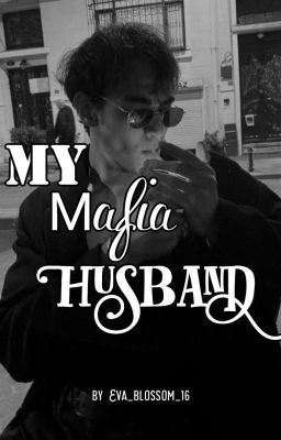 My Mafia Husband 