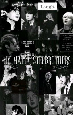   • MY MAFIA STEPBROTHERS •