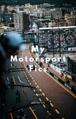 My Motorsport Fics