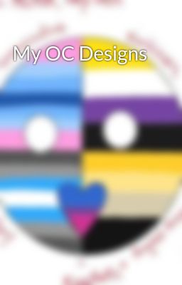 My OC Designs