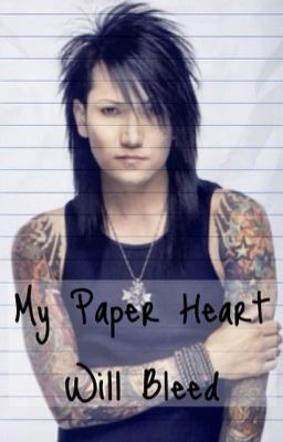 My Paper Heart Will Bleed (Andley)