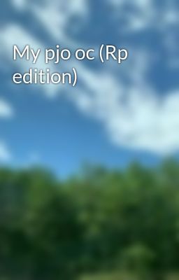 My pjo oc (Rp edition)