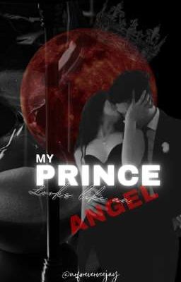 Read Stories my prince looks like an ANGEL  - TeenFic.Net