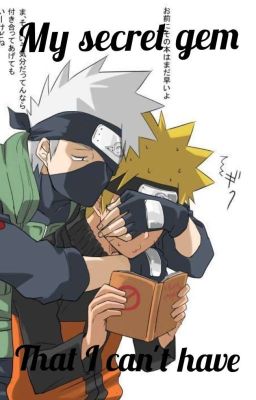 My Secret Gem That I Can't Have (kakashi x naruto)