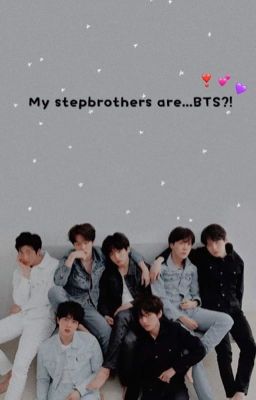 Read Stories My stepbrothers are...BTS?! (͎C͎O͎M͎P͎L͎E͎T͎E͎D͎)͎ - TeenFic.Net