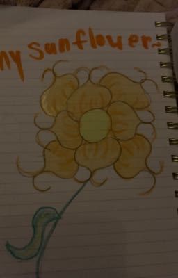 My sunflower ~