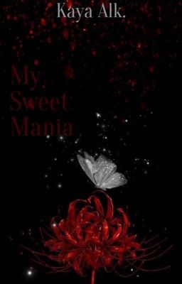 My sweet mania