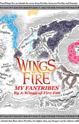 My Wings of Fire Fantribes