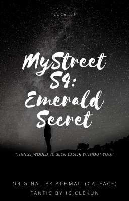 MyStreet S4: Emerald Secret Book 4