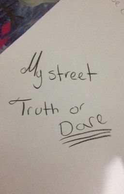 Mystreet truth or dare