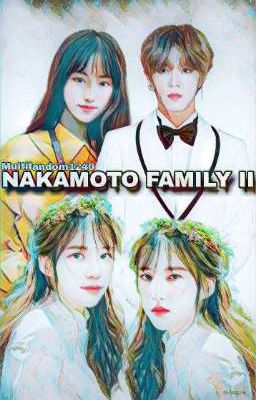 NAKAMOTO FAMILY II - YUWIN, MARKMIN, NOREN, SUNGTARO