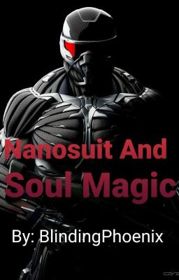 Nanosuit and Soul Magic: A Crysis/RWBY crossover