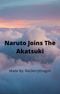 Naruto Joins The Akatsuki