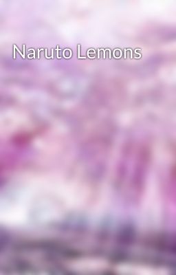 Naruto Lemons