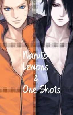 Naruto Lemons & One Shots