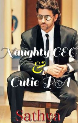 Naughty CEO & Cutie PA (On-Hold - Rewriting)