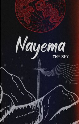 Nayema The Spy