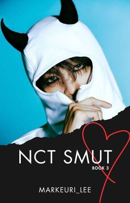 NCT SMUTS || Book 3.