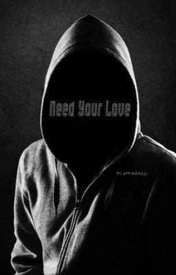 Need Your Love [cashton] ✔️