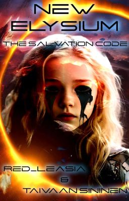 Read Stories New Elysium: The Salvation Code - TeenFic.Net