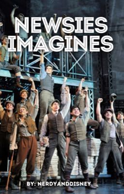 Newsies Imagines