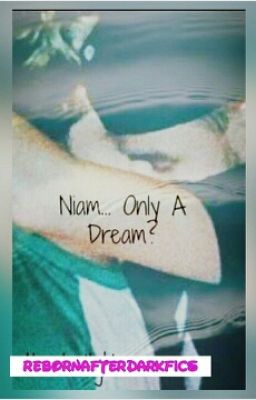 Niam.... only a dream?