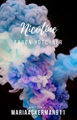 Nicotine // Aaron Hotchner