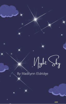 Read Stories Night sky - TeenFic.Net