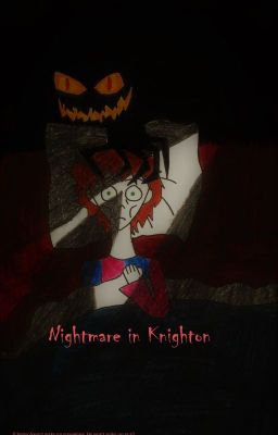 Nightmare in Knighton