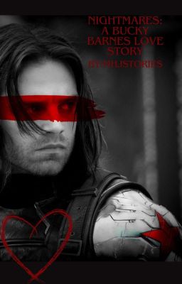 Nightmares: A Bucky Barnes Love Story