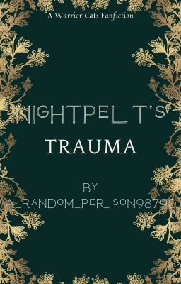 Nightpelt's Trauma