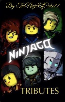 Ninjago tributes