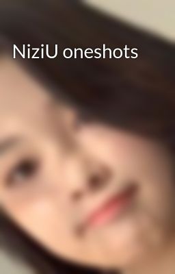 NiziU oneshots