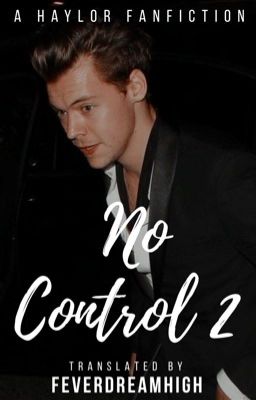 No Control 2 • sequel ✓